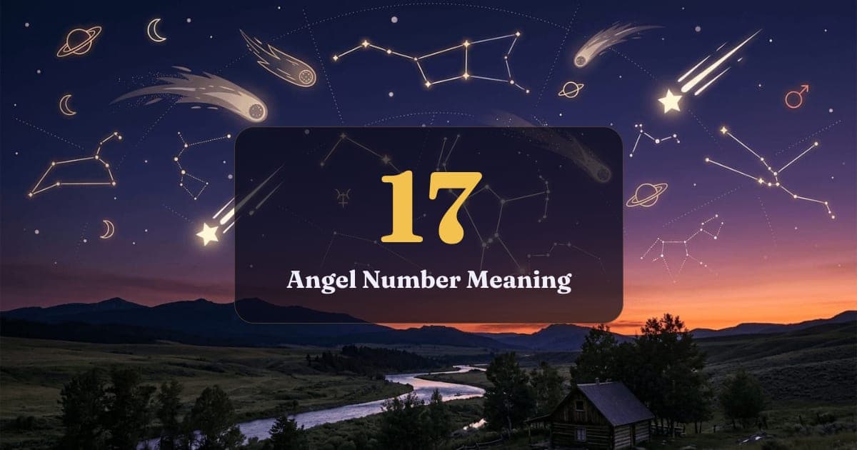 17 Angel Number Meaning: Love, Twin Flame & Career